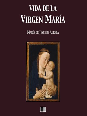Vida de la Virgen María - Audiobook
